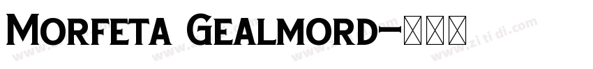 Morfeta Gealmord字体转换
